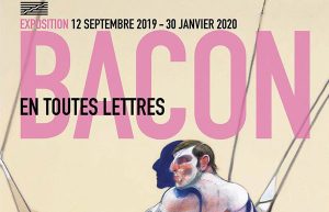 Exposition « Bacon en toutes lettres » au centre Pompidou